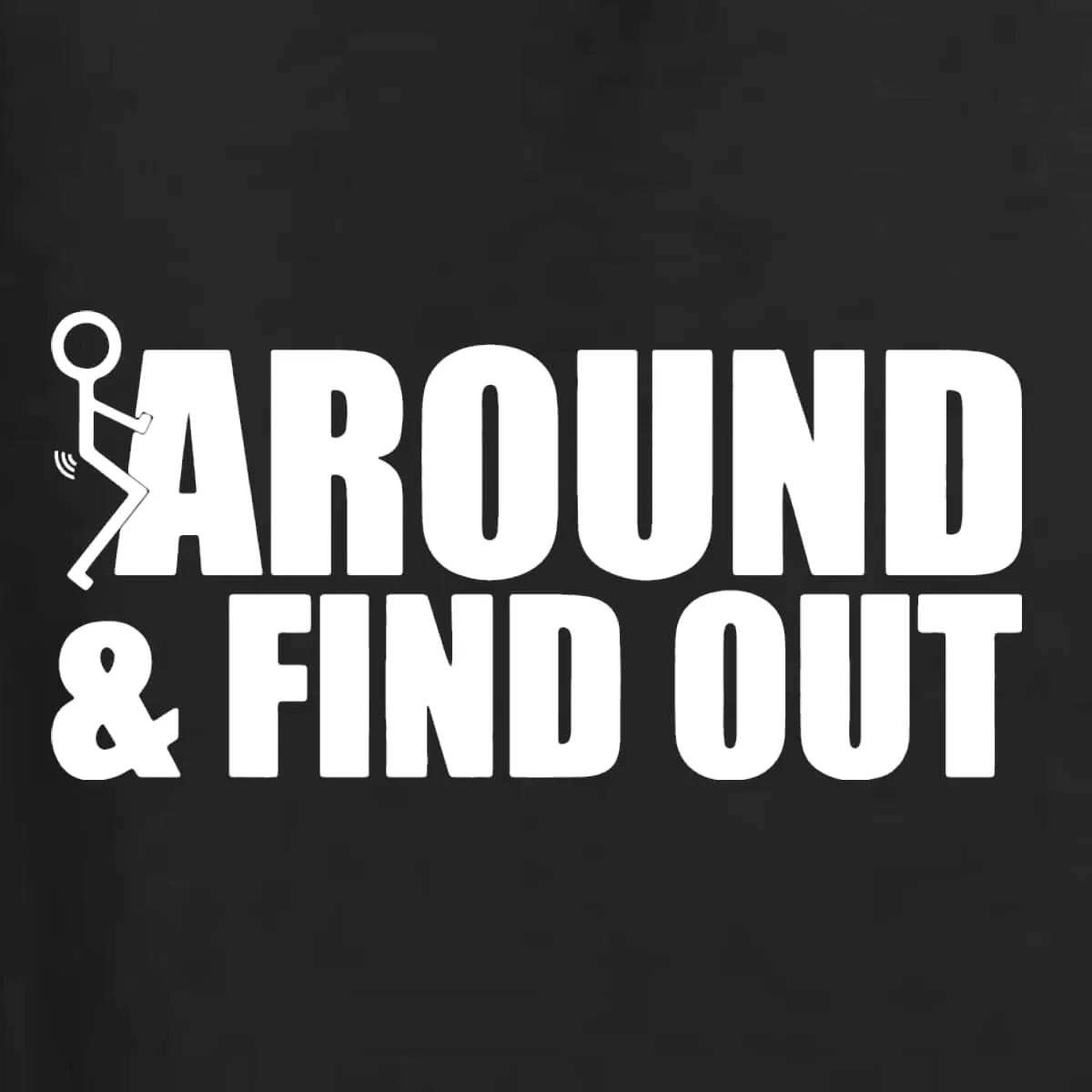 Fuck Around and Find Out Sexual Joke R-Rated Humor Ladies Racerback Tank Top