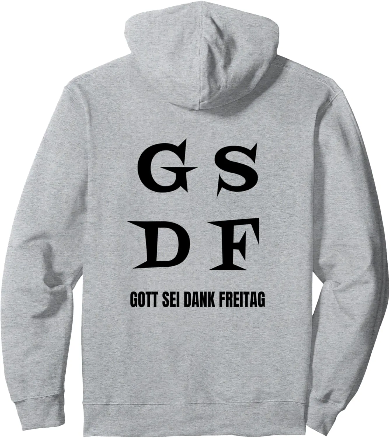 GSDF Gott Sei Dank Freitag Friday Weekday Weekend Pullover Hoodie
