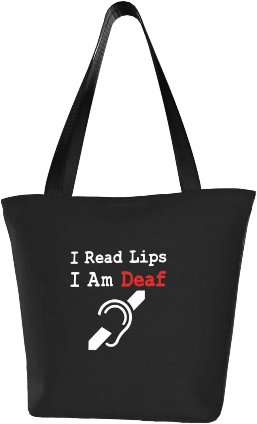 I Am Deaf I Read Lips Women'S Casual One Shoulder Carry Shopping Bag Large Capacity Working Storage Handbag